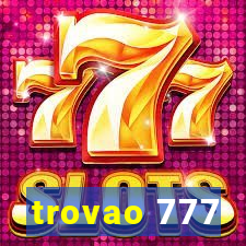 trovao 777